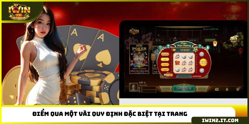 Điểm qua một vài quy định đặc biệt tại trang